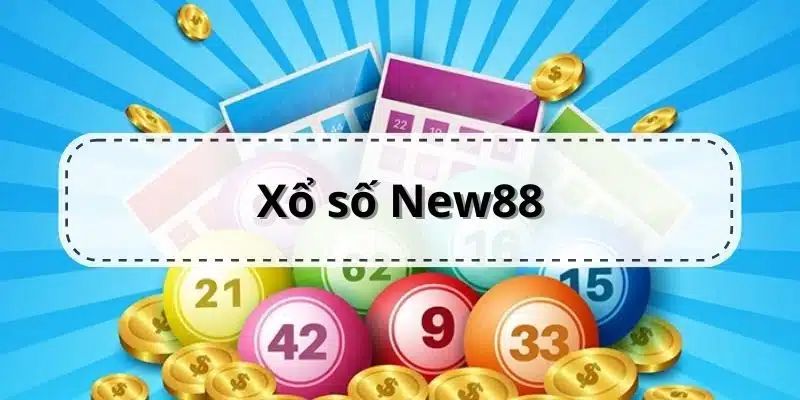 Sân chơi lô đề NEW88 siêu cuốn hút cho newbie 