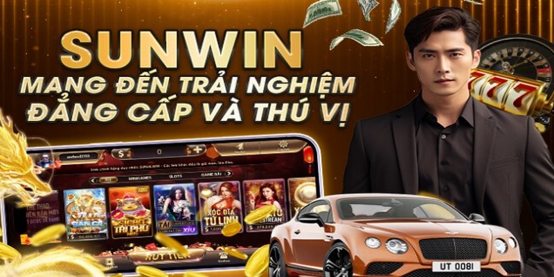 Sunwin - Thiên đường game đổi thưởng chất lượng 2024