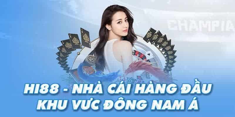 Tìm hiểu nhà cái chơi miễn phí Hi88